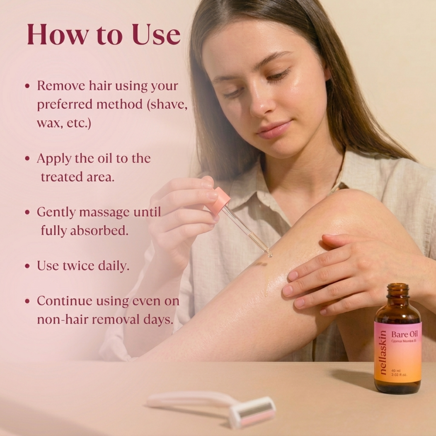 nellaskin bare oil. less hair, more you.