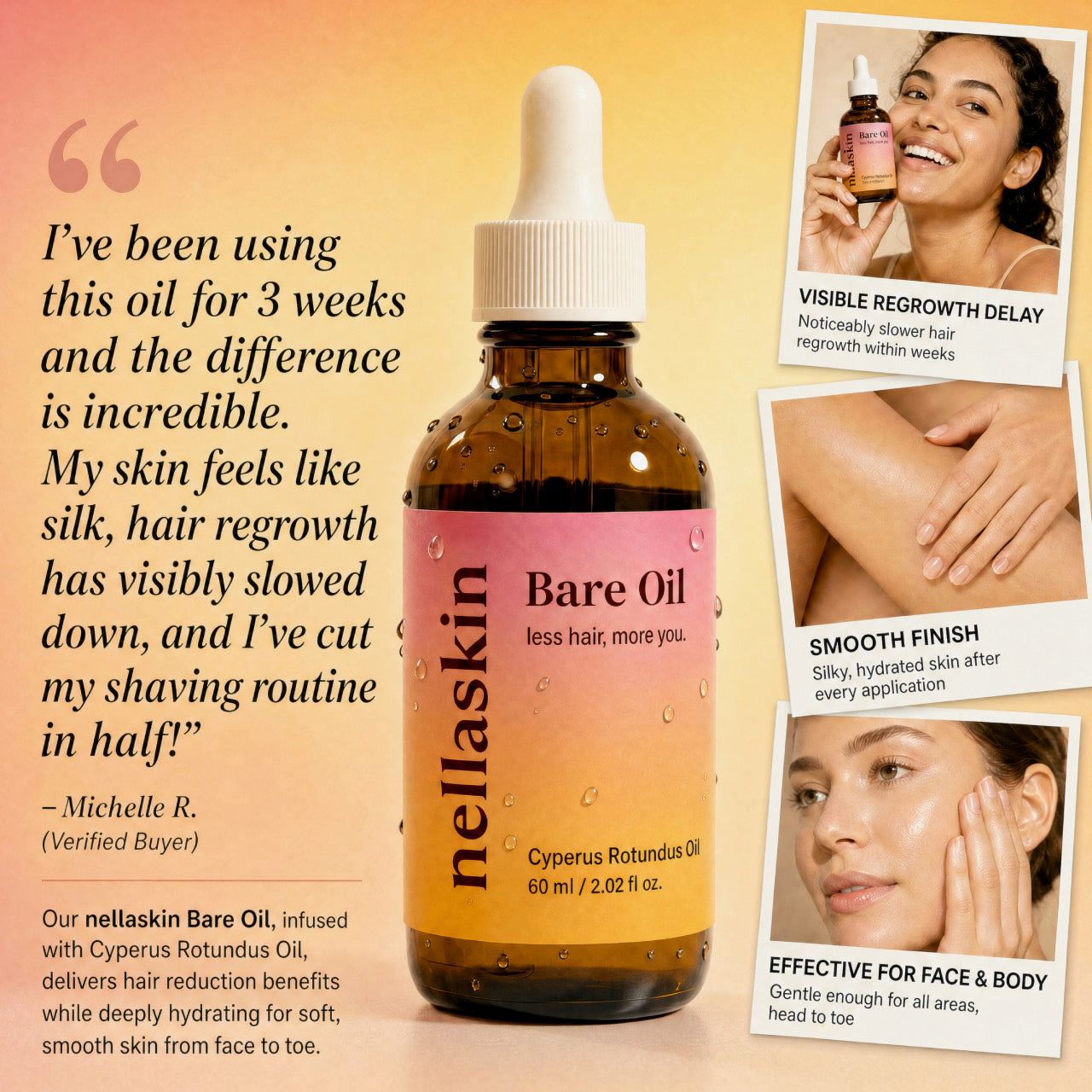 nellaskin bare oil. less hair, more you. nellaskin
