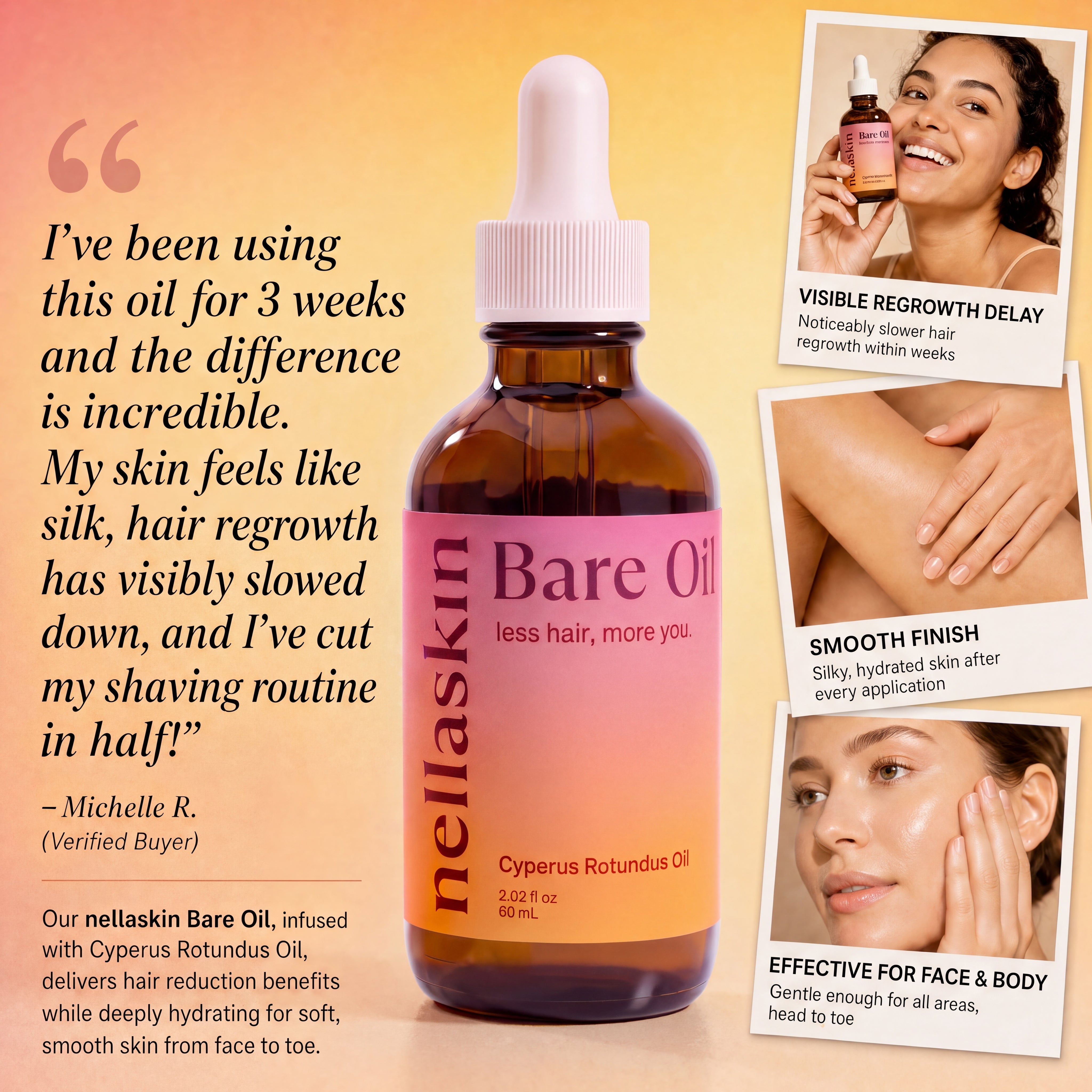 nellaskin bare oil. less hair, more you. nellaskin